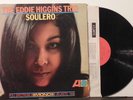 EDDIE HIGGINS TRIO Soulero '65 Atlantic MONO NM-