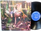 BULL MOOSE JACKSON LP Sings His All-Time hits R&B 1st Press 1960 MONO sm1135
