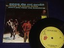 ROLLING STONES Ecos de mi Onda 7” MEXICAN EP - 33 Rpm - Unique PS wild horses