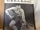 BOB DYLAN- LET ME DIE IN MY FOOTSTEPS- NEAR MINT- POPO PRODUCTIONS- NOT TMOQ