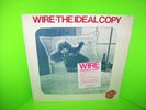 Wire ?– The Ideal Copy STILL SEALED 1987 Vinyl LP Record Post Punk w/ Ahead RARE