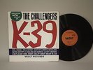 The Challengers- K-39- Vinyl LP 107 B11