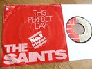 THE SAINTS - this perfect day 7
