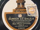 RUSSIAN SOPRANO 78 RPM FELIA LITVINNE samson et dalila -la favorite / ODEON