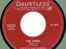 CURTIS & CREEPERS The Thing (Parts 1 & 2) 45rpm Dauntless 1962 horror Halloween