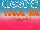 7“ Doors – Touch Me / Wild Child // Germany 1968