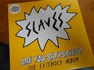 Slaves - Are you satisfied Extended LP 2016