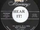 Kitty White POPCORN NS 45-Mercury 70750 blk-I'm Gonna Be A Fool Next Monday VG++