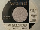 Shirley & Jessie ?– Ivory Tower / You Can't Fight Love   (M-)