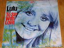LULU Sings To Sir With Love EPIC BN 26339 Stereo Lp NEAR MINT FREE US SHIPPING