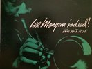 LEE MORGAN Indeed  LP BLUE NOTE BLP 1538 United Artists NM
