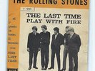 ROLLING STONES: THE LAST TIME + PLAY WITH FIRE  (7