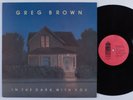 GREG BROWN In The Dark With You RED HOUSE LP NM