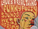Various ?– World Psychedelic Classics 3: Love's A Real Thing SEALED Luaka Bop LP