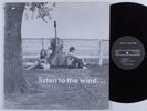 LISTEN TO THE WIND... Self Titled PRIVATE LPS 11171 LP