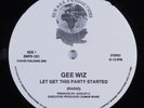 GEE WIZ Let's Get This Party Started BEWARE 12