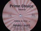 DOUBLE DUCE Commin In Fresh PRIME CHOICE 12