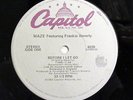 MAZE FEAT FRANKIE BEVERLY-BEFORE I LET GO /GOLDEN TIME OF DAY ON CAPITOL DISCO B