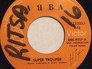 ABBA - Super Trouper / The Piper - RARE DOMINICAN REPUBLIC 45 #15