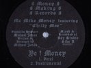 MC MIKE MONEY FT CHILLY MOE Yo  Money MONEY MAKING 12