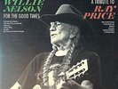 WILLIE NELSON 'FOR THE GOOD TIMES : A TRIBUTE TO RAY PRICE' VINYL LP (2016)