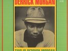DERRICK MORGAN This Is Derrick Morgan LP NEW VINYL Kingston Sounds  Ska Rockstea