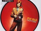 DAVID BOWIE SORROW/ SORROW LIVE 40TH ANNIVERSARY PICTURE DISC 2013 UK SEALED