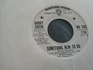 bobby sheen something new/ i may not be northern soul