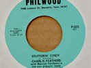 Rockabilly 45-Charlie Feathers-Stutterin' Cindy b/w Tear It Up-Philwood-NICE