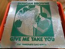 DUNCAN BROWNE“Give Me Take You”UK Folk Psych lp Rare Canada Daffodil-Foil cover