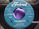 Original R & B 45 : James Brown with The Famous Flames   Please, Please, Please