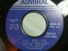 Arthur Godfrey - Dig, Dig, Dig 45 Admiral rare popcorn promo vg+
