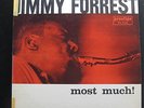 Jimmy Forrest - Most Much  LP VG+ PRST 7218 Stereo 1st RVG Prestige Vinyl Record