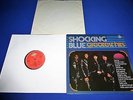 SHOCKING BLUE  -  GREATEAT HITS  LP  -   TOP RARE  +  ORG. HOLLAND  IMPORT