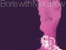 Boris & Merzbow - Gensho - Part 2 [New Vinyl]