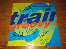 THE FARM - GROOVY TRAIN - SIGNED VINYL 12