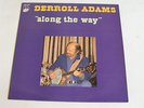 DERROLL ADAMS Along The Way Ex+ Best Seller Belgium 1970s LP