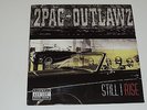 2PAC + OUTLAWZ still i rise Lp 12