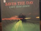 Saves The Day Can't Slow Down First Press Vinyl Record Rare OOP