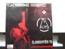 CATHERINE RIBEIRO + ALPES - (libertés?) FRENCH PROG ROCK Org PHILIPS Lp 1975