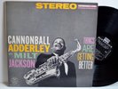 RARE JAZZ LP - CANNONBALL ADDERLEY w/ MILT JACKSON - THINGS ARE GETTING BETTER
