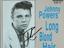 ROCKABILLY EP JOHNNY POWERS LONG BLOND HAIR SIGNED PICTURE SLEEVE