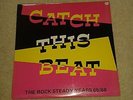 Ska Reggae Rocksteady CATCH THIS BEAT VARIOUS ISLAND LP TROJAN PAMA RARE BOSS