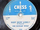 THE HOWLIN WOLF-BABY HOW LONG /EVIL IS GOING ON ON CHESS BLUES R&B 78RPM