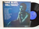 RARE JAZZ LP - THE BLUES VOL. 2 HAVE BLUES WILL TRAVEL Chet Baker Wold Pacific