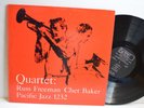 RARE JAZZ LP -  QUARTET: RUSS FREEMAN AND CHET BAKER Pacific Jazz 1232 DG