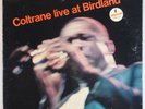 JOHN COLTRANE: Live at Birdland JAZZ USA Black / Orange VINYL LP VG+ Super