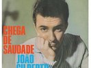 JOAO GILBERTO - Chega de Saudade