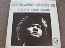 RARE ROBERT CHARLEBOIS LES GRANDS SUCCES DOUBLE ALBUM   LP