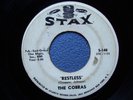 THE COBRAS...Restless...Stax Tittyshaker Surf Mod Garage Soul Funk 45 rpm DJ '64